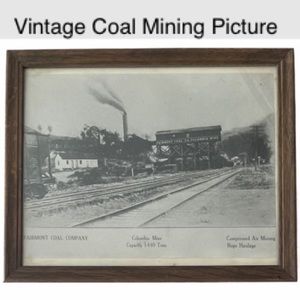 Vintage Coal Mining Framed Picture Fairmont West Virginia Coal Mining History